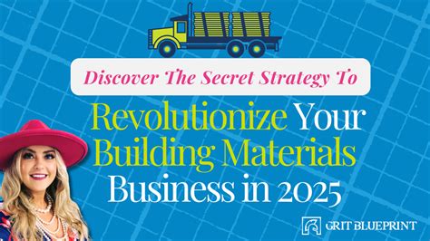 Discover The Secret Strategy To Revolutionize Your Building Materials ...