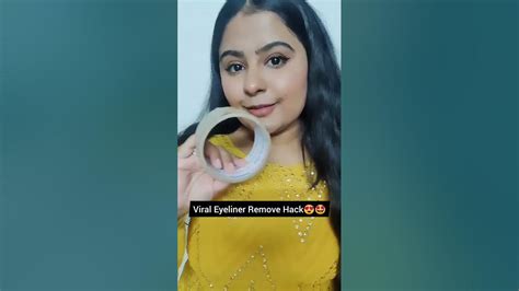 Viral Eyeliner Remove Hack 😍🤩shorts😍🤩youtube Short😍🤩 Youtube