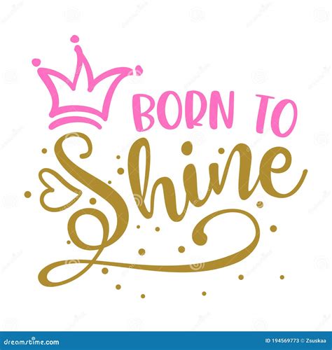 Born To Shine Vector Slogan With Stars On White Background