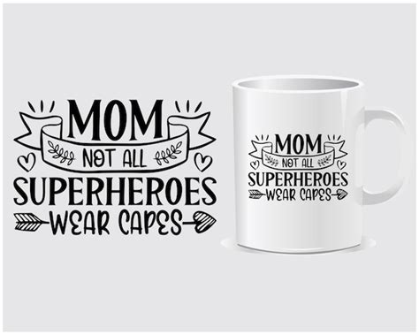 Premium Vector Mom Not All Superheroes Wear Capes Happy Mother S Day