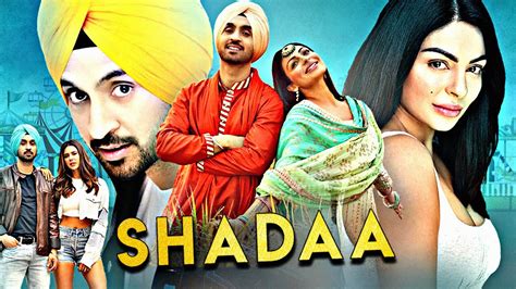 Shadaa Diljit Dosanjh Neeru Bajwa Latest Punjabi Hindi Dubbed