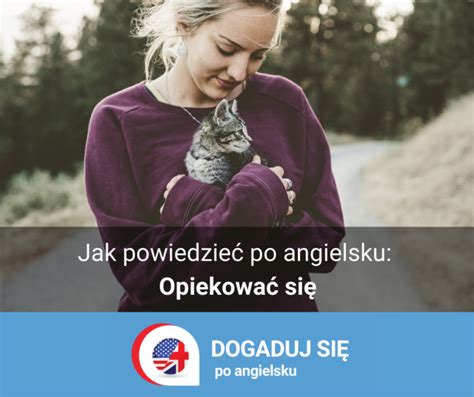 Jak to powiedzieć po angielsku Dogaduj się po angielsku