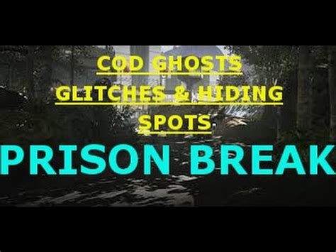 Call Of Duty Ghosts Solo Glitches Hiding Spots On Prison Break