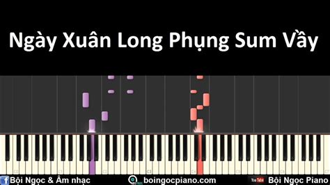 Ngày Xuân Long Phụng Sum Vầy Piano Tutorial 32 Bội Ngọc Piano Youtube