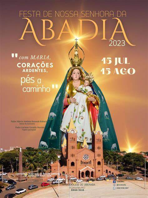 Festa De Nossa Senhora Da Abadia Anos Arquidiocese De Uberaba