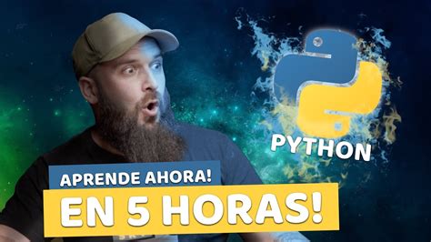 Aprendiendo Python Desde Cero Tu Primer Lenguaje De Programación