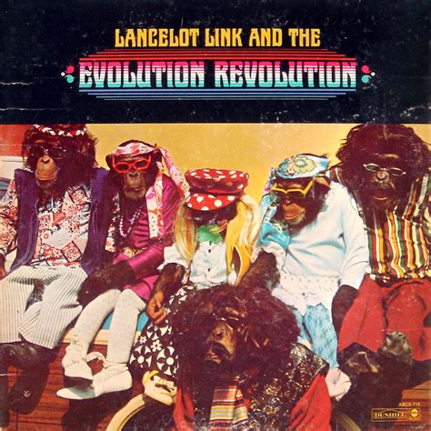 Lancelot Link And The Evolution Revolution Lancelot Link And The