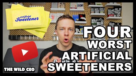 The Danger Of Sweeteners And 4 Of The Worst Artificial Sweeteners Youtube