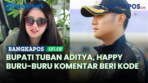 Bupati Tuban Aditya Halindra Bikin Postingan Soal Jodoh Happy Asmara