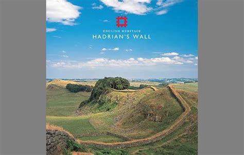 Significance of Hadrian’s Wall | English Heritage