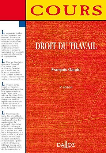 Droit Du Travail French Edition By Fran Ois Gaudu Goodreads