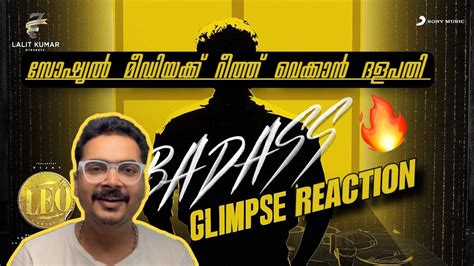 Leo Badass Glimpse Reaction Thalapathy Vijay Anirudh Lokesh Kanagaraj Filmophile Youtube