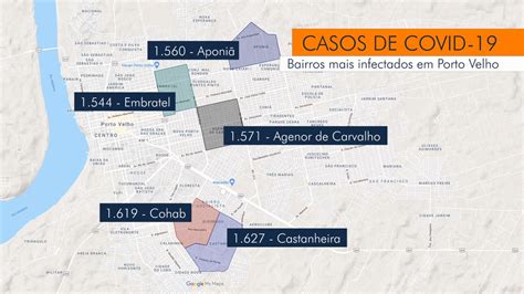 Veja os bairros de Porto Velho mais casos de Covid 19 Rondônia G1