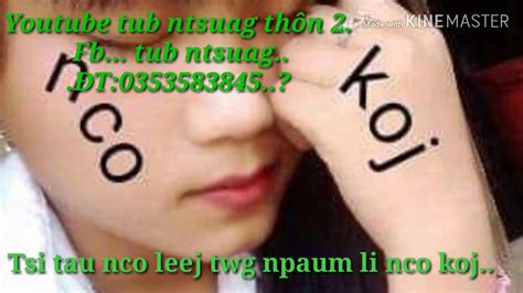 Tub Ntsuag Tsis Tau Nco Leej Twg Npaum Li Nco Koj 6 9 2019 YouTube