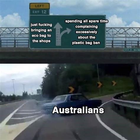 Funny Australia Memes That Are True Blue Gems Man Of Many