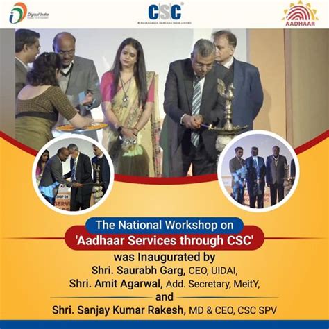 The National Workshop On ‘aadhaar Services Through Csc Was Inaugurated By Shri Csc Help