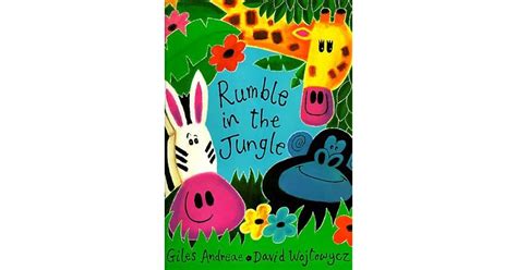 Rumble in the Jungle by Giles Andreae