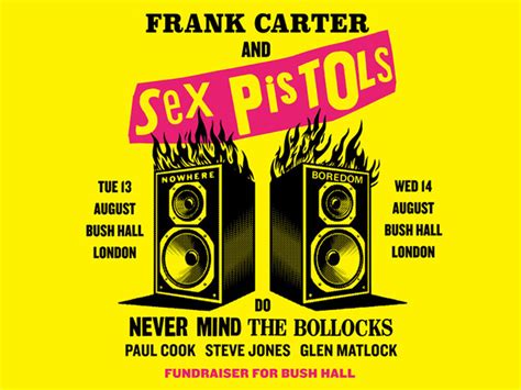 Sex Pistols And Frank Carter To Perform Never Mind The Bollocks Uncut