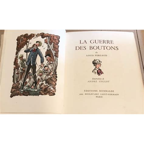 La guerre des boutons illustrations d andré collot exemplaire