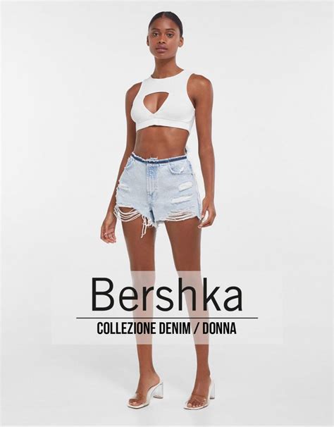 Catalogo Bershka Donna Collezione Denim Fino Al