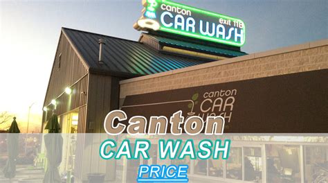 Canton Car Wash Prices List 2024 Cost Reviews