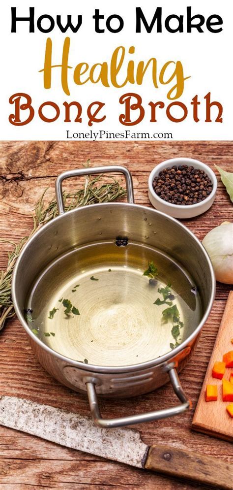 How To Make Healing Bone Broth At Home Recipe Homemade Bone Broth