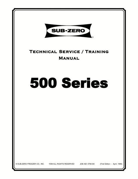 Sub Zero Refrigerator Service Manual Models 501511 532 542 550 590