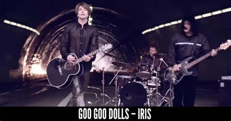 GOO GOO DOLLS – IRIS