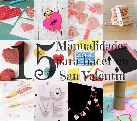 15 Manualidades Para Hacer En San Valentín Petit On