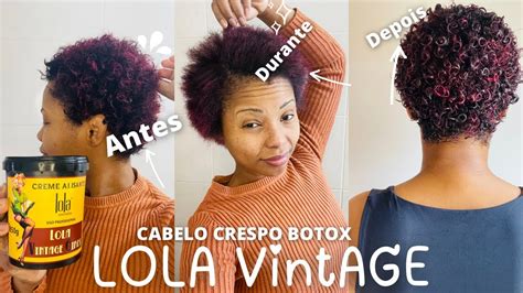 Botox Da Lola Vintage No Meu Cabelo Crespo Youtube