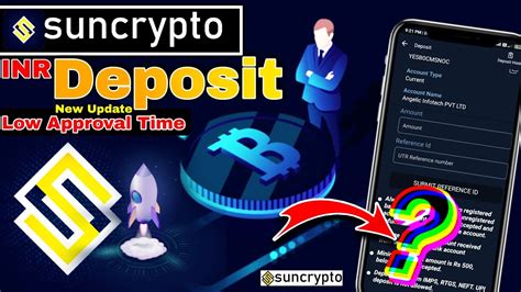 Sun Crypto App INR Deposit New Update Low Approval Time SunCrypto