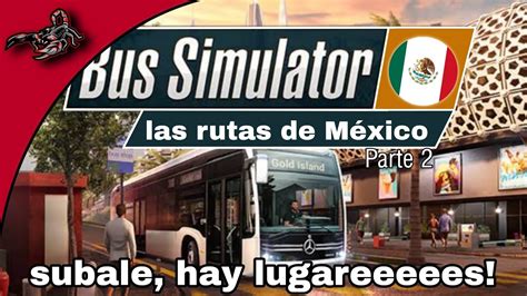 El Mejor Servico De Camioneros Mexicanos Bus Simulator Youtube