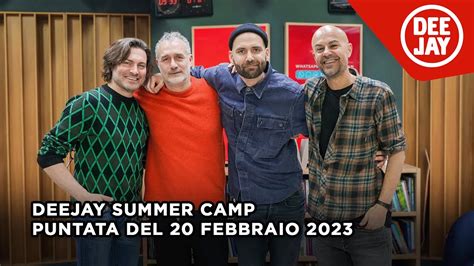 Deejay Summer Camp Puntata Del Febbraio Ospiti Planet Funk