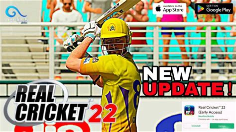 Real Cricket 22 Real Cricket 22 New Update Rc 22 Rc 22 New Update