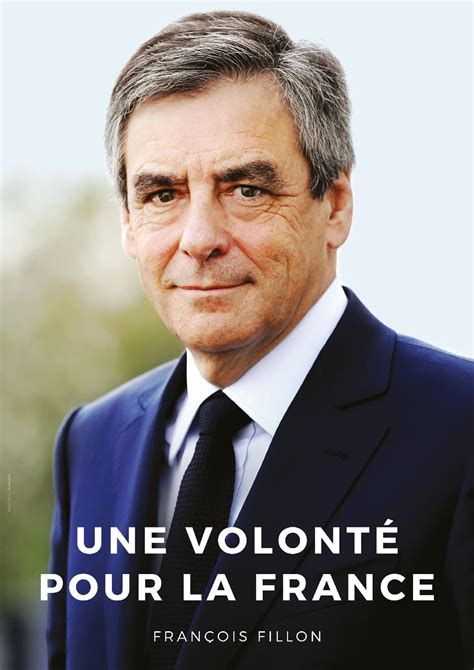 Fran Ois Fillon D Voile Sa Nouvelle Affiche De Campagne