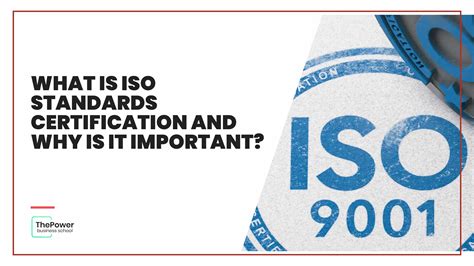 What Is Iso Standards Certification And Why Is It Important