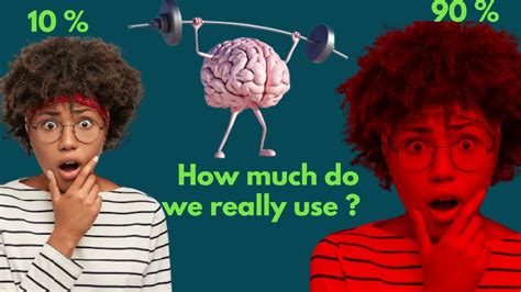 The Truth About Brain Capacity Do We Really Only Use 10 Youtube