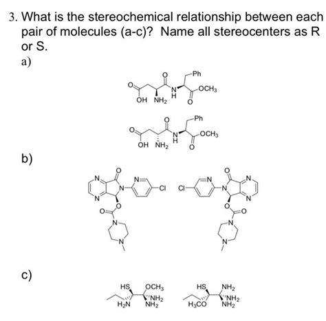 Solved 3. What is the stereochemical relationship between | Chegg.com
