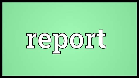 meaning  report research