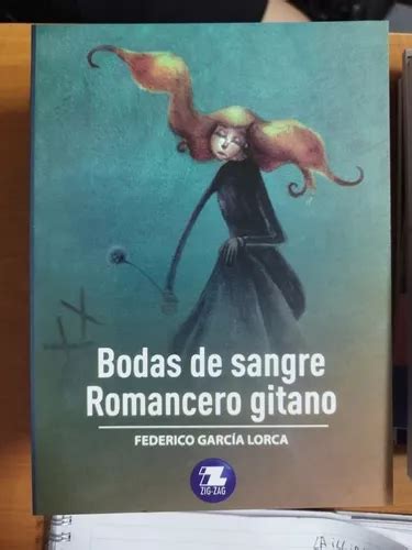 Bodas De Sangre Romancero Gitano Federico Garcia Cuotas Sin Inter S