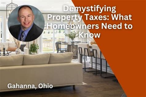 Demystifying Property Taxes What Gahanna Ohio Homeowners Need To Know