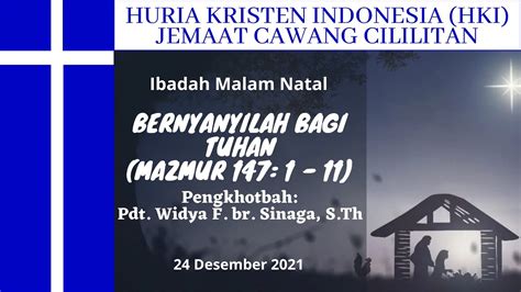 Ibadah Malam Natal Hki Cawang Cililitan Youtube