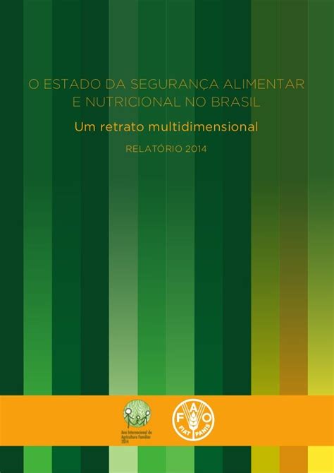 O Estado Da Segurança Alimentar E Nutricional No Brasil Um Retrato M