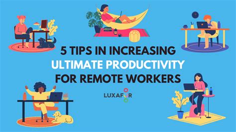 5 Tips In Increasing Ultimate Productivity For Remote Workers Luxafor