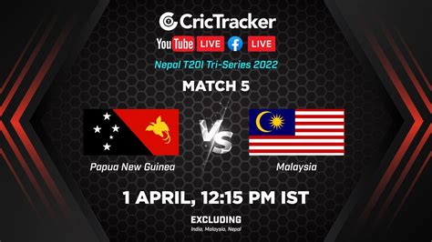 Live T20 Cricket Papua New Guinea Vs Malaysia PNG Vs MAL Live