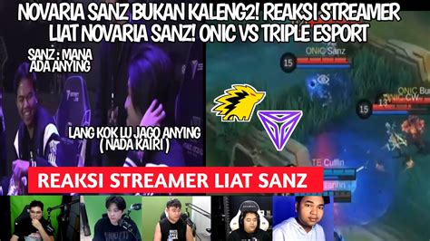 NOVARIA SANZ BUKAN KALENG2 REAKSI STREAMER LIAT NOVARIA SANZ ONIC VS