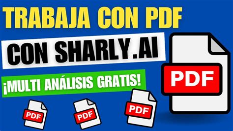 Analiza Ficheros PDF Con SHARLY AI Varios PDFs Y GRATIS YouTube