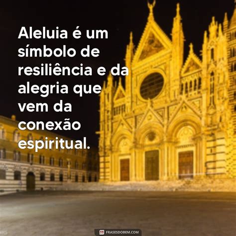 Qual O Significado De Aleluia - Descubra o Significado da Palavra Aleluia: Origem e Importância ...