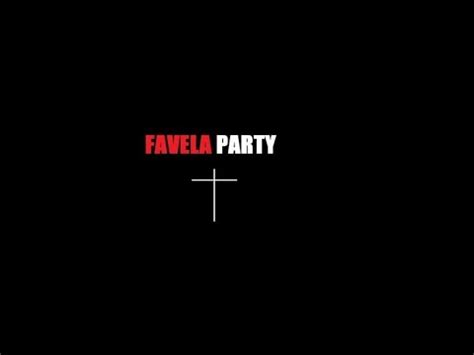 L Valhalla V Event Favela Party Youtube