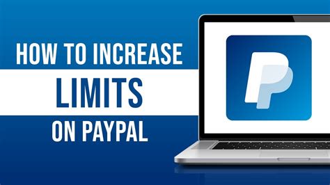 How To Increase Limits On Paypal Remove Sending Receiving And